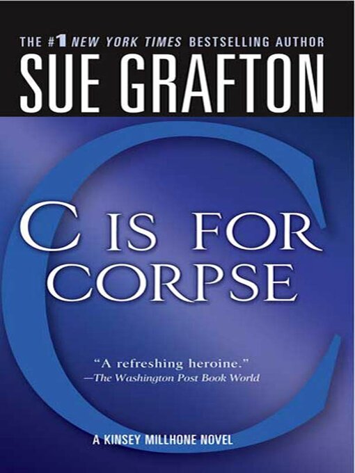 Title details for "C" is for Corpse by Sue Grafton - Wait list